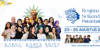 Renjana Cita Srikandi, Festival Akbar Pemberdayaan Perempuan Indonesia Hadir di Pekanbaru